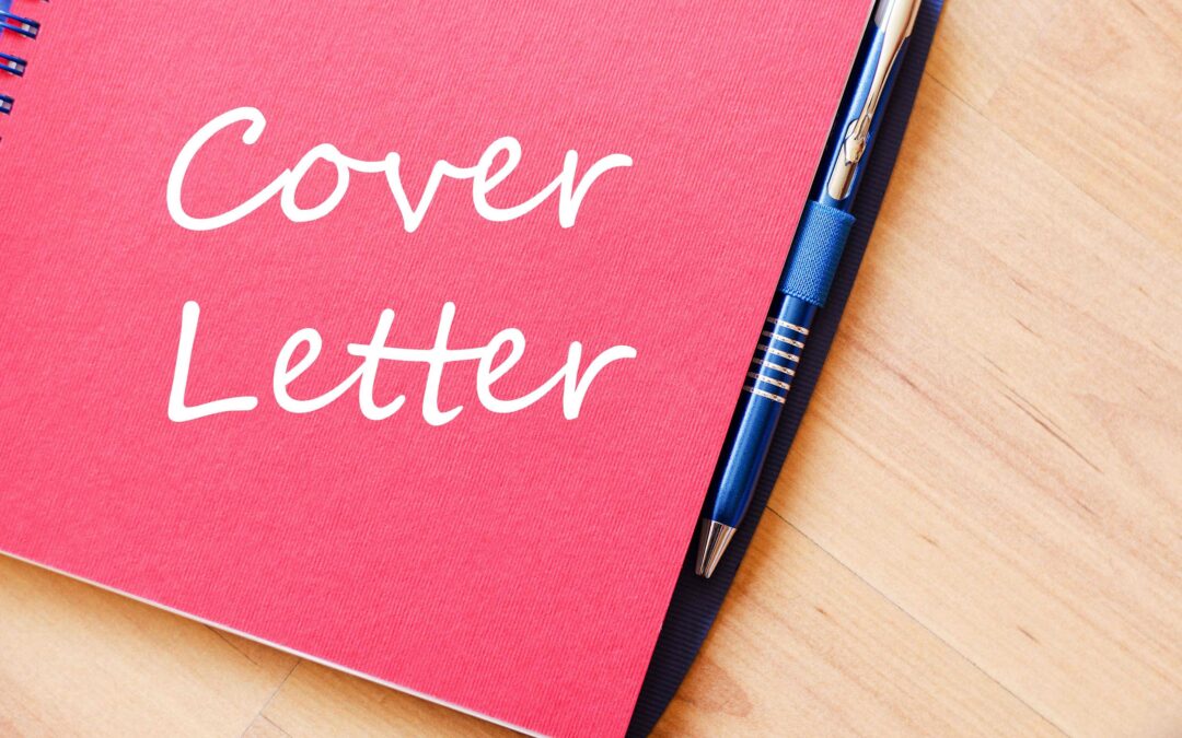 Cover Letters 101: What Are They and Why Do They Matter?